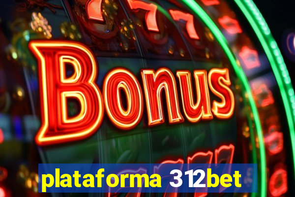 plataforma 312bet